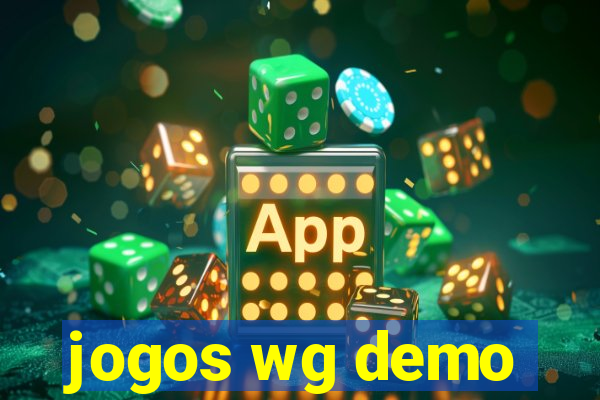 jogos wg demo